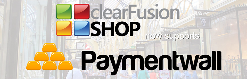 clearFusionSHOP now supports Paymentwall